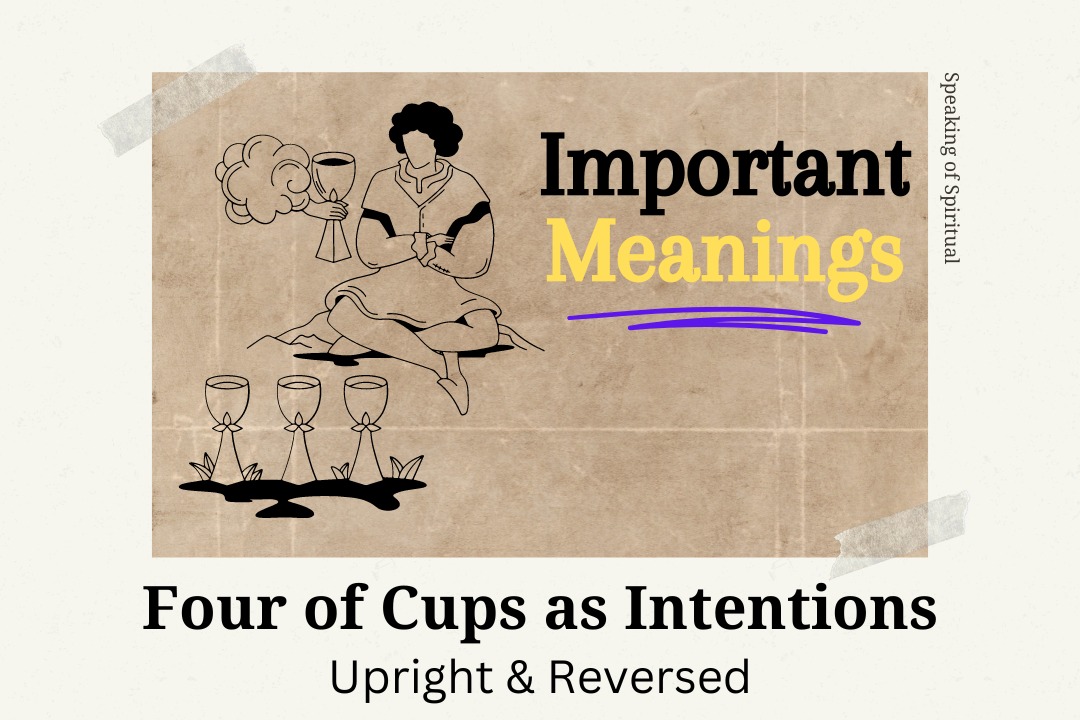 02855749e8821d8e29c69faf6609c37a Setting Intentions with Four of Cups: A Simple Guide
