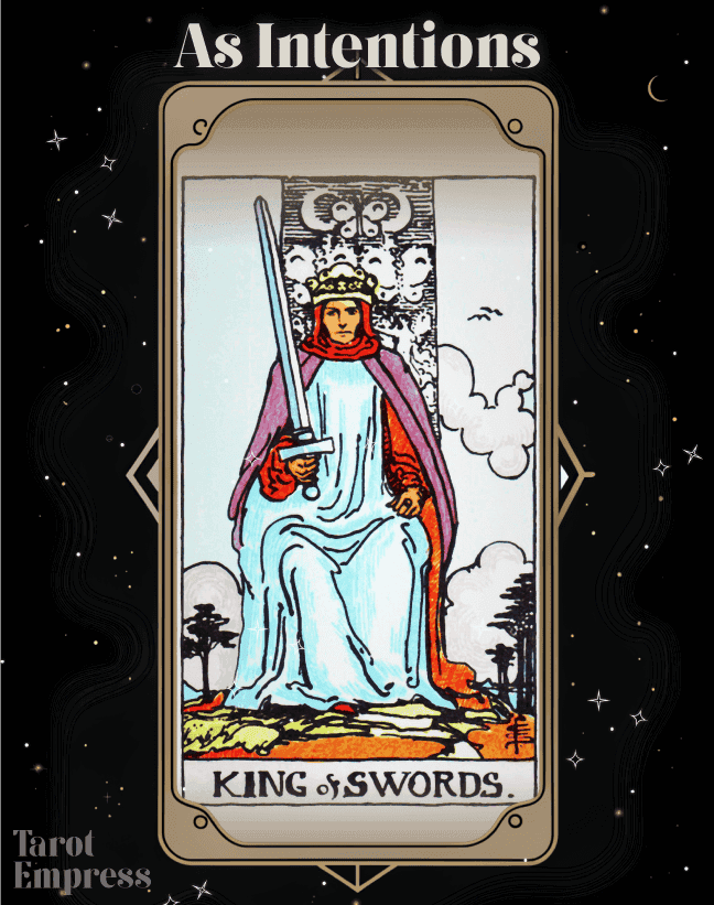 05d385793eecd57485e7626a376fac1a Exploring the King of Swords Intentions in Your Life