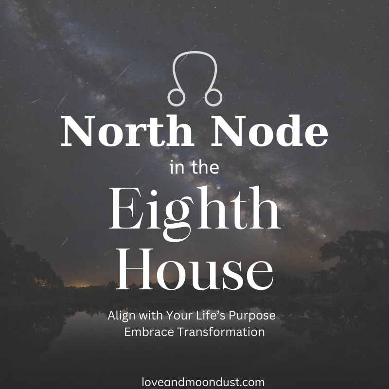 4828128205387373f75aca07aaa34e18 North Node in Aries 8th House: Unlocking the Secrets of Your Destiny and Purpose!