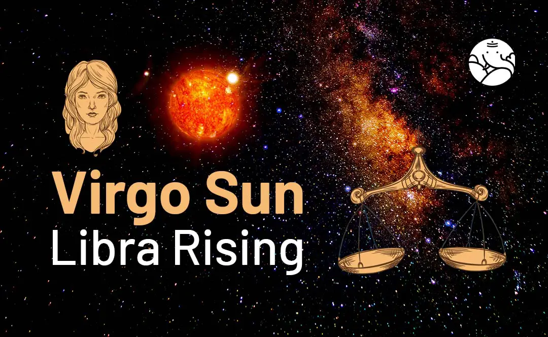 e813c34e573cfa466cde56d746268ae5 Virgo Sun Libra Rising: What Does It Mean For You?