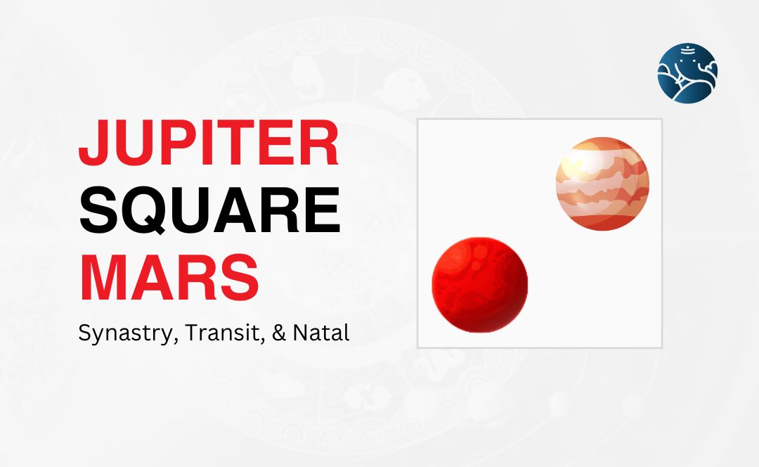 5149cddaf7aa702bdc183d40b06b6b47 Jupiter Square Mars Transit Survival Guide Learn What to Expect and How to Stay Sane During This Time