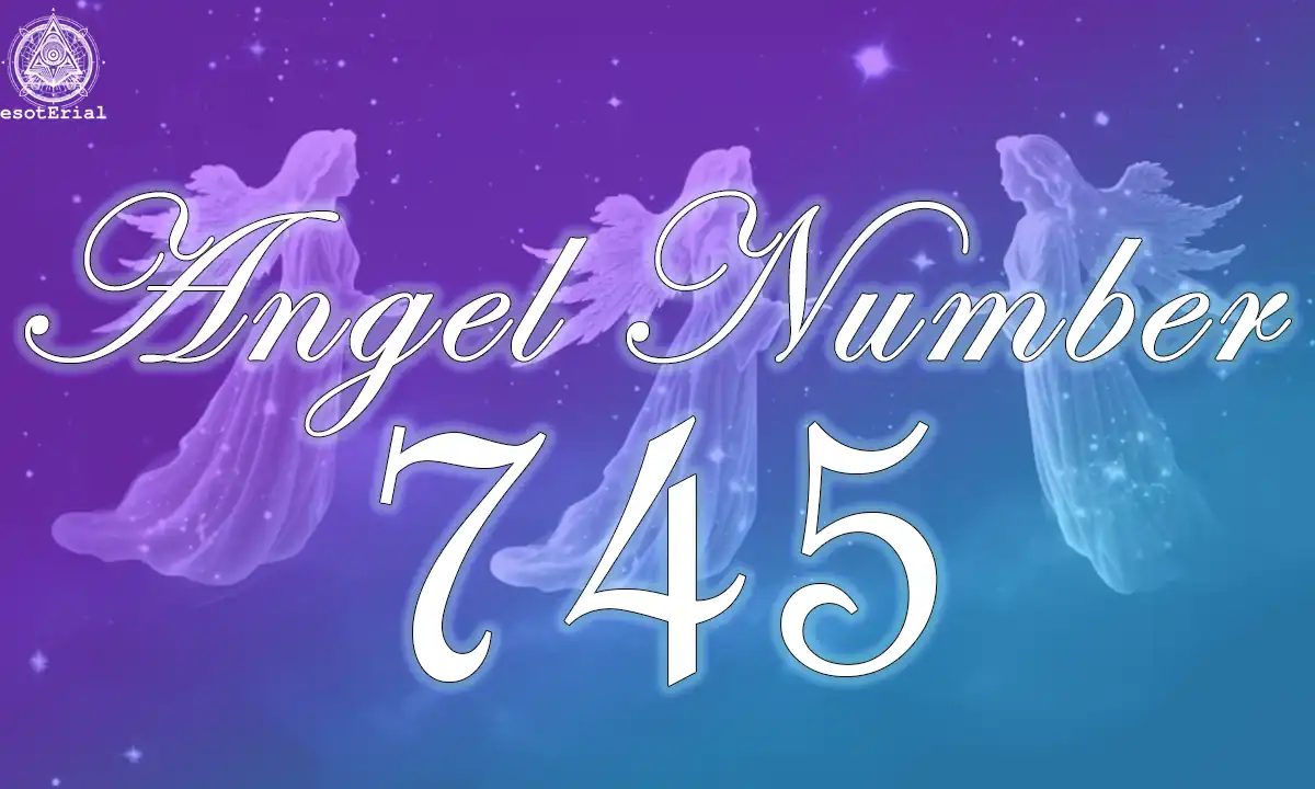 707453098d3312e98807ffed0cf1d717 What Does 745 Angel Number Mean? Discover Your Spiritual Path!