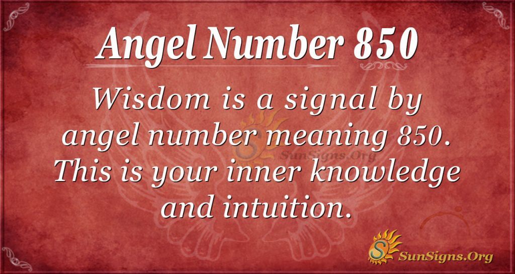 0b860ac69bd8e44cb3dc451754d40362 Whats the 850 Angel Number? (Here is an Easy-to-Understand Explanation )