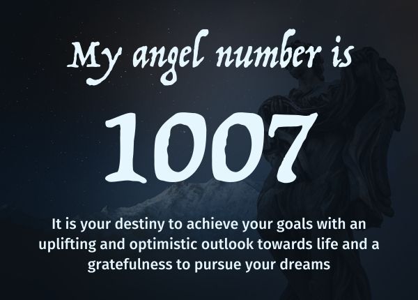 85981d472991fc28b0cc28977461190a 1007 Angel Number: What is your Gardian angel trying to tell you?