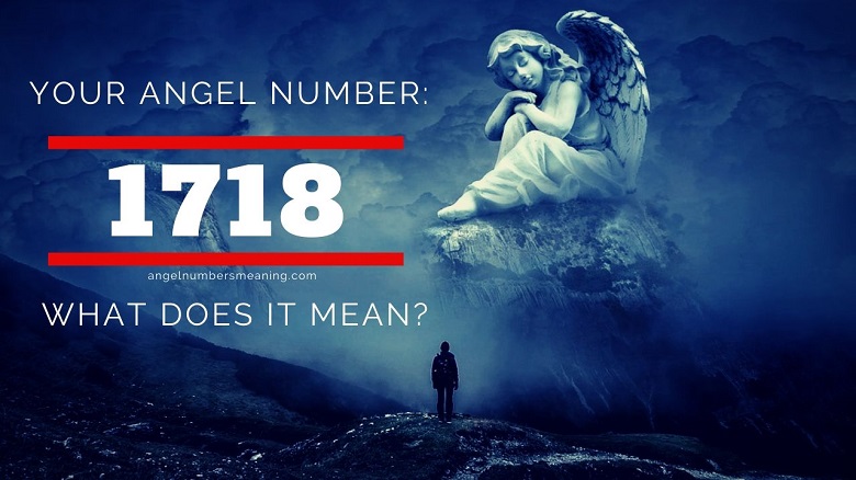 a22814817aac3818448f88f183ca7ea9 1718 Angel Number: What Does It Mean for Love and Life?