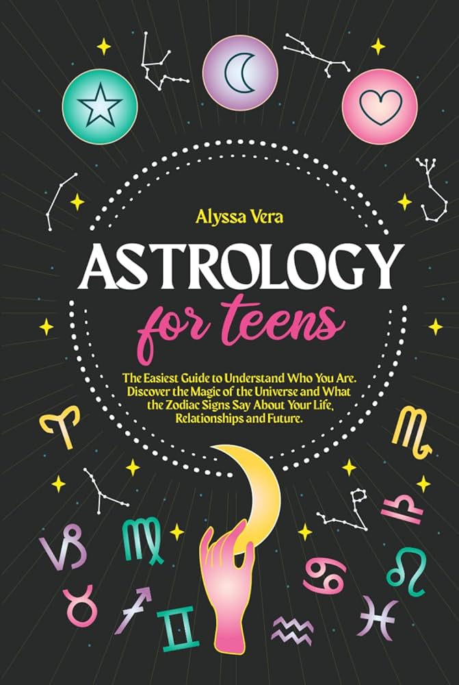 a6fdf7f448ac5e2b6fa3240f824fbaf1 Unlock Your Zodiac: The Best Beginners Guide to Astrology for Teenagers.