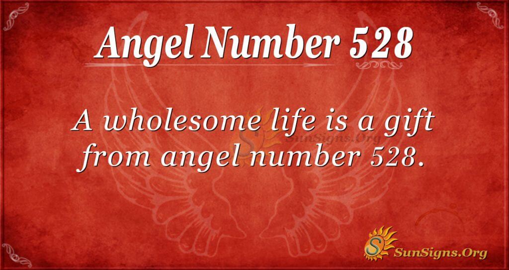 bfe48174eda52cb6e01ae24009c2f09c 528 Angel Number: What Does It Mean? Find Out Now!