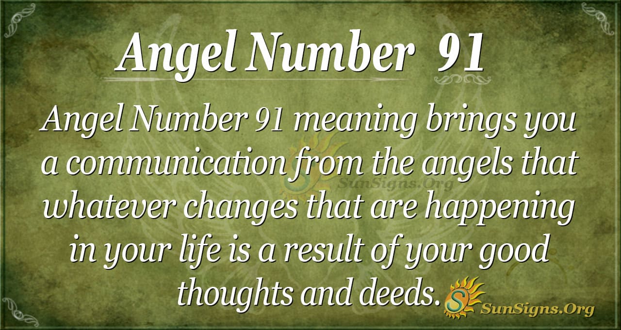 cadaa1f66ee0e618f7f482022856dc7e What Does 91 Mean? The meaning and the origin of this number.