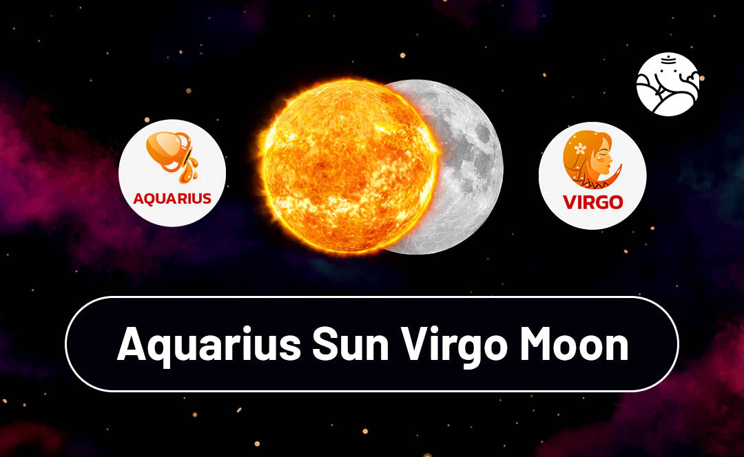 d165d5ed167323eab8d4e628cfc25e13 Sun in Aquarius Moon in Virgo: Personality Traits & Key Facts