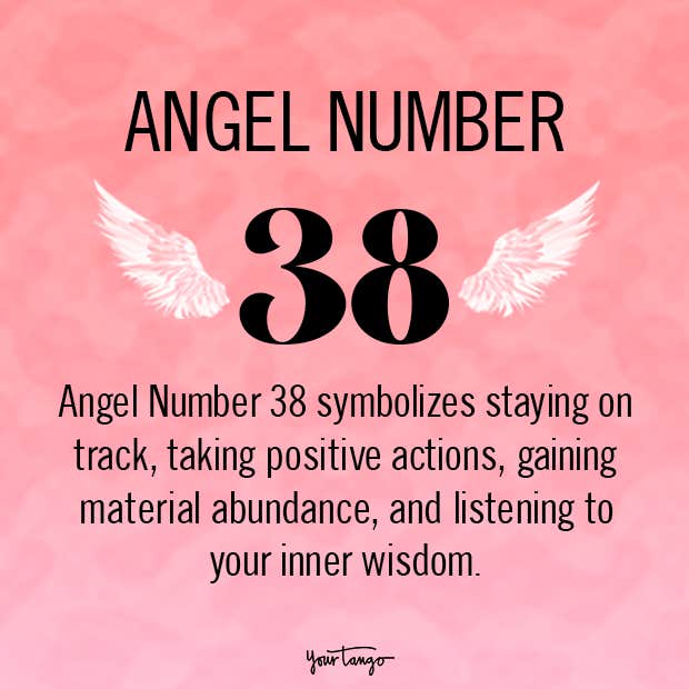 c75449924fcd8a8ed8a1f296bc2d417f Seeing 38 Everywhere? What Does 38 Mean for You?